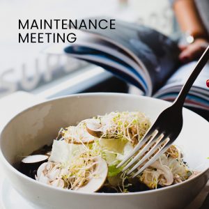 Nutrition Services: Maintenance Meeting